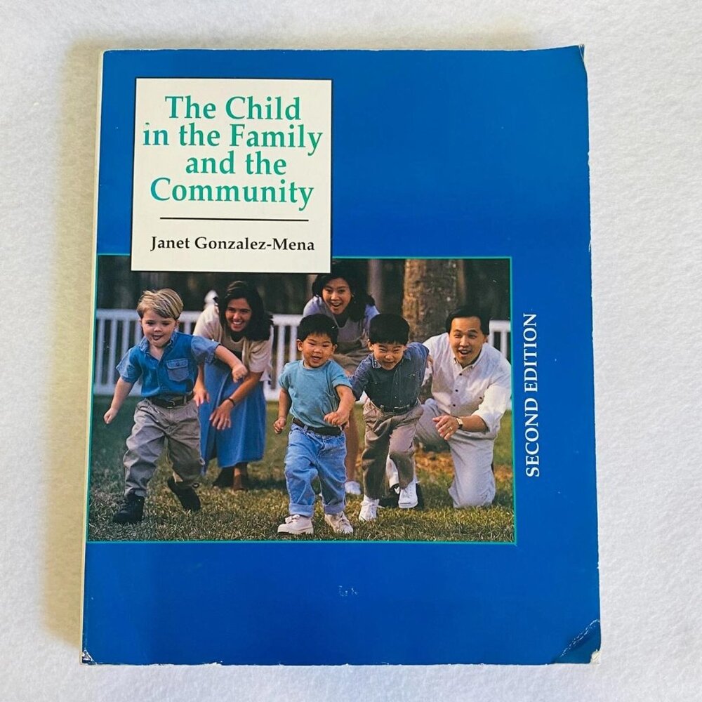 Child in the Family and in the Community 2nd Edition Textbook Paperback